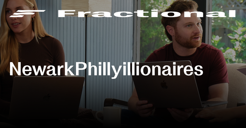Community on Fractional: NewarkPhillyillionaires